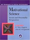 Motivational Science (Key Readings in Social Psychology) Motivational Science (Key Readings in Social Psychology)
