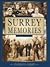 Surrey Memories