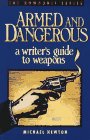 Armed and Dangerous by Michael Newton