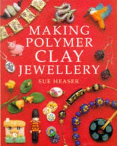 Making Polymer Clay Jewelry (Paperback)