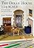 The Dolls' House 1/24 Scale: A Complete Introduction