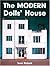 The Modern Dolls' House