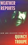 Weather Reports: New and Selected Poems Weather Reports: New and Selected Poems