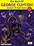 The Best of George Clinton: Piano/Vocal/Guitar (Masters of Funk Series)