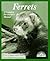 Ferrets: Everything About Purchase, Care, Nutrition, Diseases, Behavior, and Breeding (Barron's Complete Pet Owner's Manuals)