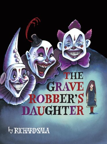 Grave Robber's Daughter (Paperback)