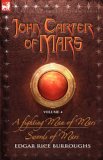A Fighting Man of Mars / Swords of Mars (Barsoom #7-8)