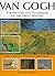 Van Gogh (The History and Techniques of the Great Masters)