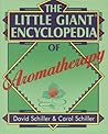 The Little Giant® Encyclopedia of Aromatherapy