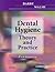 Dental Hygiene: Theory and Practice, 2nd Edition