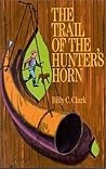 The Trail of the Hunter's Horn