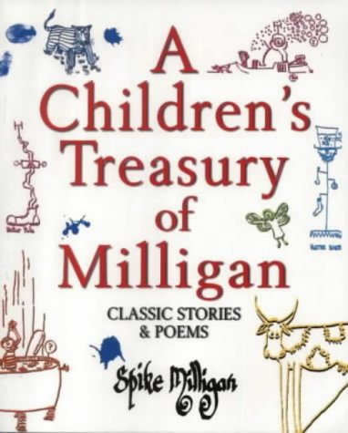 A Children's Treasury of Milligan: Classic Stories & Poems (Paperback)