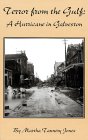 Terror from the Gulf: A Hurricane in Galveston