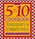 The 5 in 10 Cookbook 5 Ingr...
