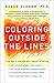 Coloring Outside the Lines:...
