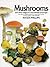 Mushrooms and Other Fungi of Great Britain and Europe by Roger Phillips