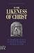 In the Likeness of Christ by Fr. Edward Leen