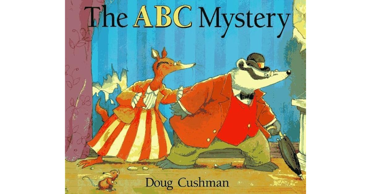 The ABC Mystery by Doug Cushman