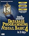 Teach Yourself Database Programming With Visual Basic 4 in 21 Days
