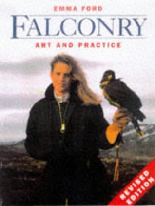 Falconry: Art and Practice