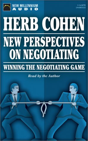 New Perspectives on Negotiating: Winning the Negotiating Game (Audio Cassette)
