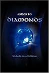 Ashes to Diamonds