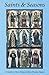Saints & Seasons: A Guide t...