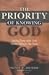Priority of Knowing God, The by Peter V. Deison