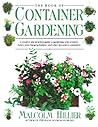 Book of Container Gardening by Malcolm Hillier