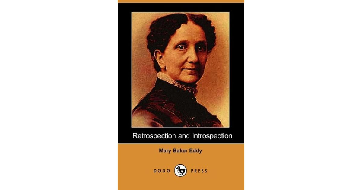 Retrospection and Introspection by Mary Baker Eddy