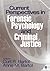 Current Perspectives in Forensic Psychology and Criminal Justice
