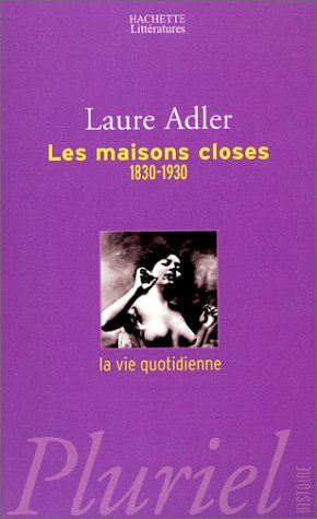 Les Maisons closes (Mass Market Paperback)