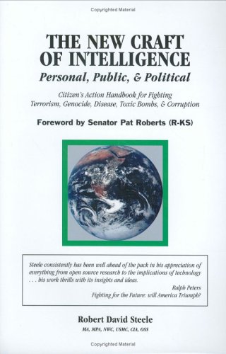The New Craft of Intelligence: Personal, Public and Political (Hardcover)