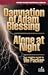 Damnation of Adam Blessing/Alone at Night (Stark House Suspense Classics)