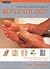 Reflexology: Complete Illustrated Guide