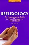 New Perspectives: Reflexology New Perspectives: Reflexology