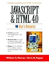 Javascript and Html 4.0 User's Resource Javascript and Html 4.0 User's Resource