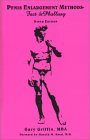 Penis Enlargement Methods: Fact and Phallusy (Paperback)