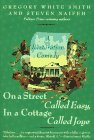 On a Street Called Easy, in a Cottage Called Joye by Gregory White Smith