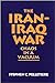 The Iran-Iraq War: Chaos in...