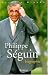 Philippe Séguin: Biographie (French Edition)