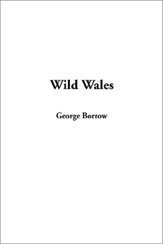 Wild Wales (Paperback)