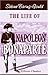 The Life of Napoleon Bonaparte