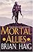 Mortal Allies (Sean Drummond, #2)