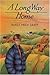 A Long Way Home by Nancy Price Graff