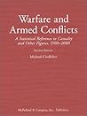 Warfare and Armed Conflicts: A Statistical Reference to Casualty and Other Figures, 1500-2000