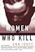 Women Who Kill