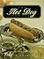 The Hot Dog Companion: All ...
