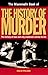 The Mammoth Book of the History of Murder