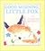 Good Morning Little Fox